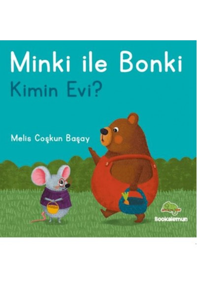 Minki ile Bonki – Kimin Evi?