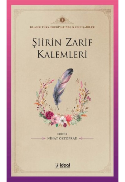 Şiirin Zarif Kalemleri