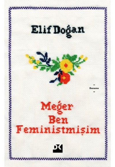 Meğer Ben Feministmişim