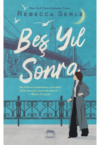 Beş Yıl Sonra