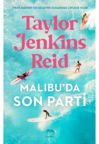 Malibu’da Son Parti