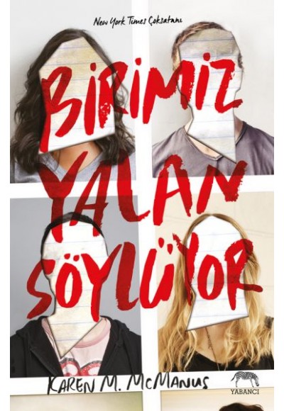 Birimiz Yalan Söylüyor