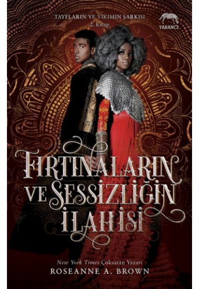 Fırtınaların ve Sessizliğin İlahisi
