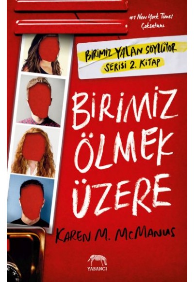 Birimiz Ölmek Üzere