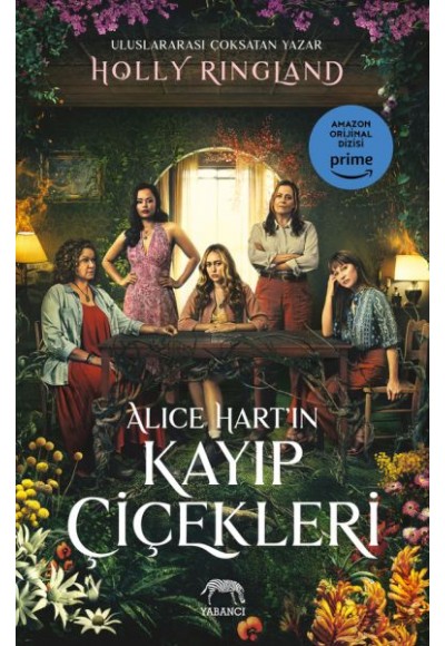 Alice Hart’ın Kayıp Çiçekleri