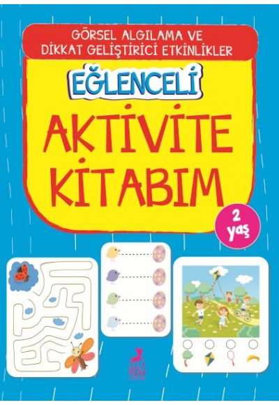 Eğlenceli Aktivite Kitabım - 2 Yaş