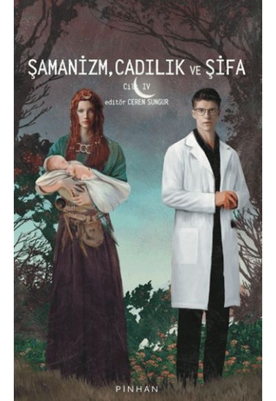 Şamanizm, Cadılık ve Şifa