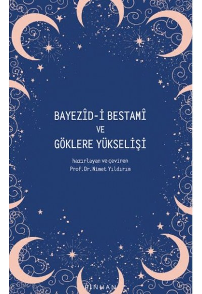 Bayezid-i Bestami ve Göklere Yükselişi