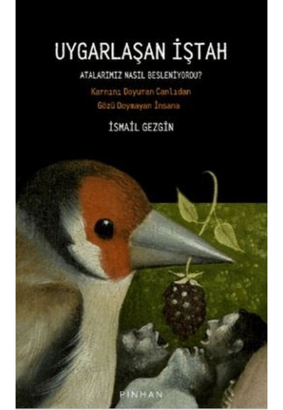 Uygarlaşan İştah
