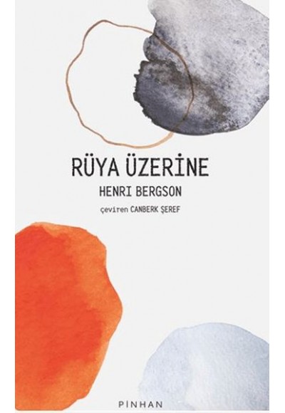 Rüya Üzerine