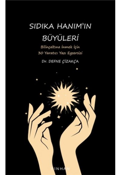 Sıdıka Hanım'ın Büyüleri