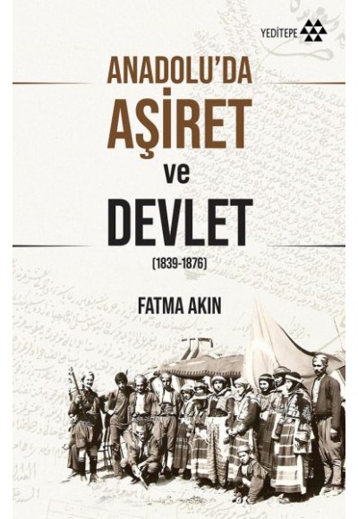 Anadolu'da Aşiret ve Devlet