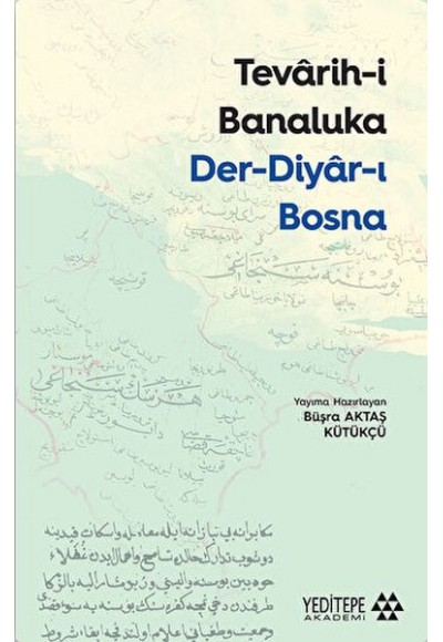 Tevarih-i Banaluka Der-diyar-ı Bosna