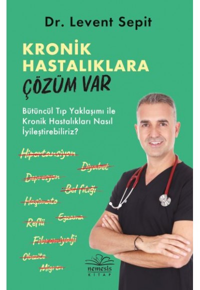 Kronik Hastalıklara Çözüm Var