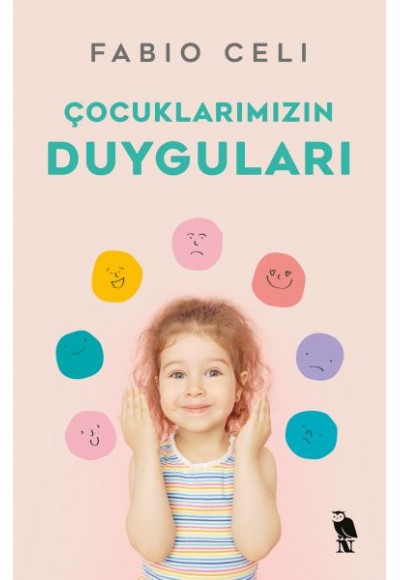 Çocuklarımızın Duyguları