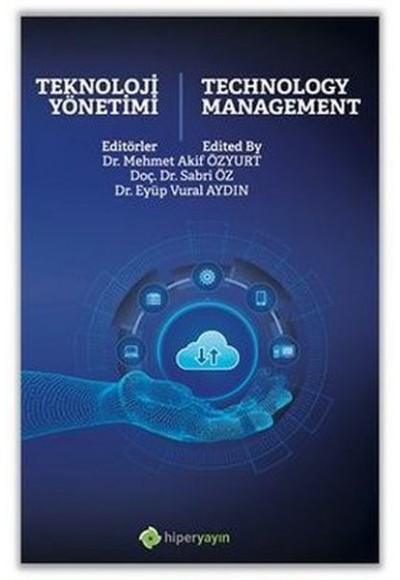 Teknoloji Yönetimi - Technology Management