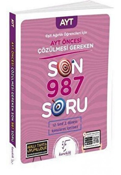 2023 AYT Öncesi Çözülmesi Gereken Son 987 Soru Eşit Ağırlık Öğrencileri için