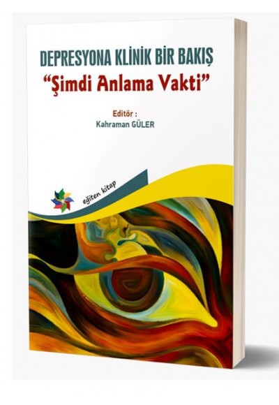 Depresyona Klinik Bir Bakış