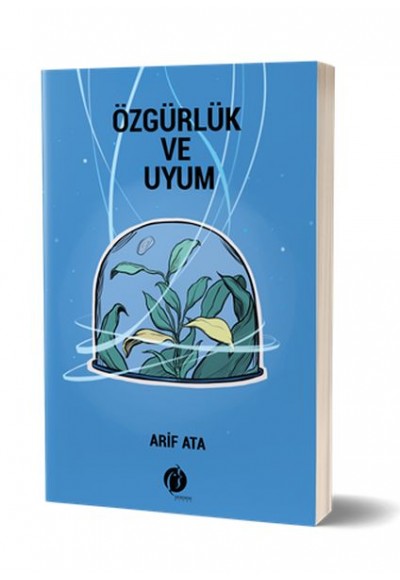 Özgürlük ve Uyum