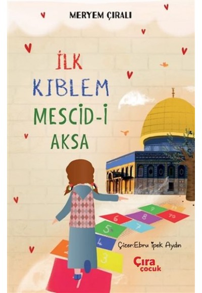 İlk Kıblem Mescid-i Aksa