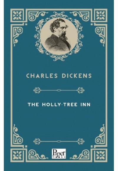 The Holly-Tree Inn (İngilizce Kitap)