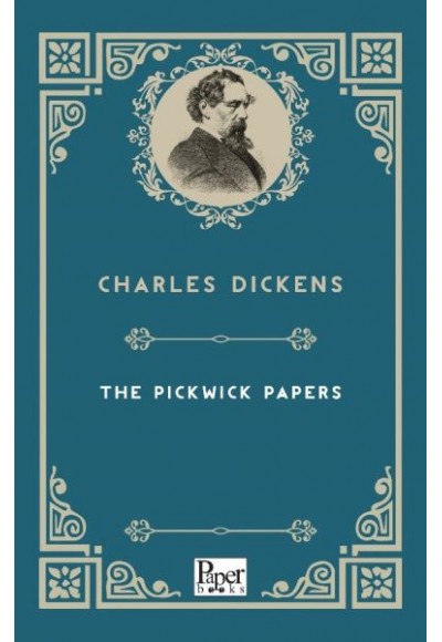 The Pickwick Papers (İngilizce Kitap)