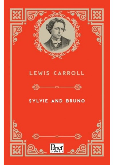Sylvie and Bruno (İngilizce Kitap)