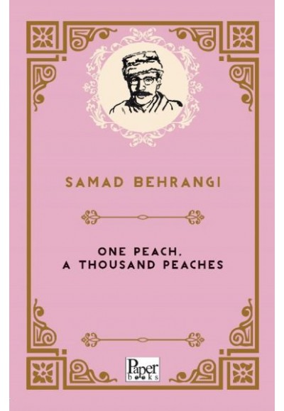One Peach a Thousand Peaches (İngilizce Kitap)