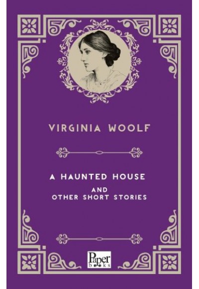 A Haunted House and Other Short Stories (İngilizce Kitap)