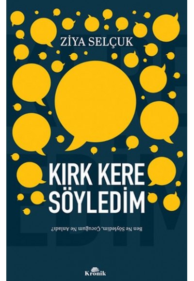 Kırk Kere Söyledim