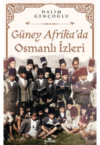 Güney Afrika'da Osmanlı İzleri