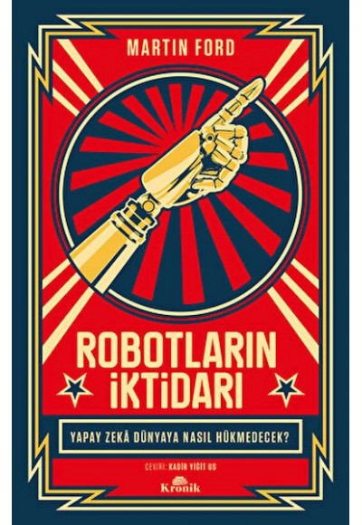 Robotların İktidarı