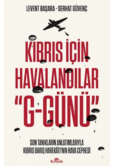 Kıbrıs İçin Havalandılar "G-Günü"