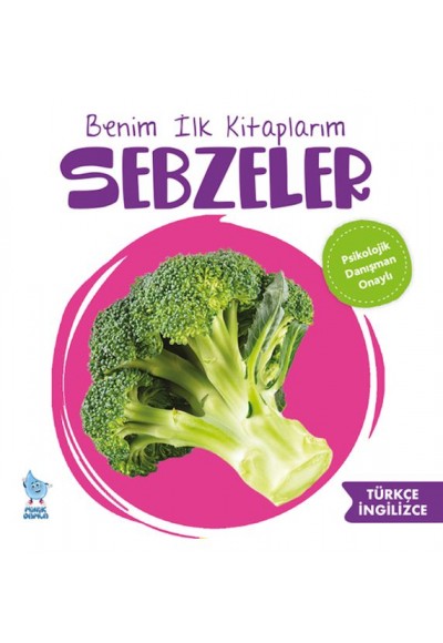 Benim İlk Kitaplarım Sebzeler