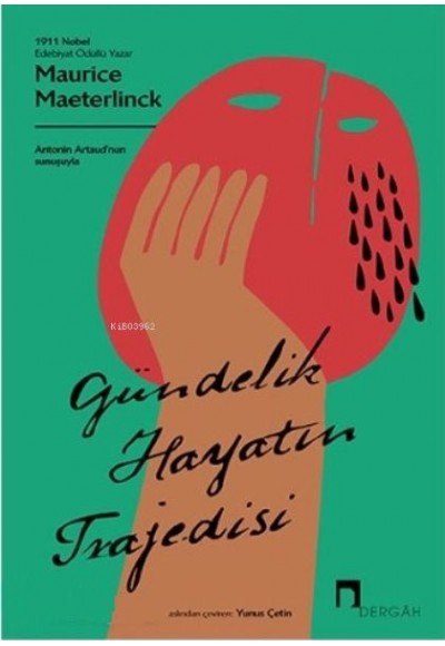 Gündelik Hayatın Trajedisi