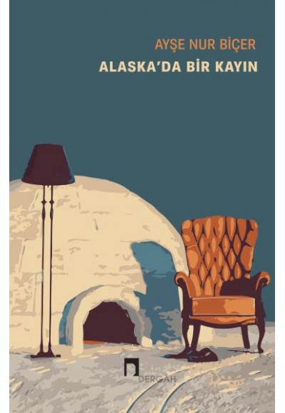 Alaska’da Bir Kayın