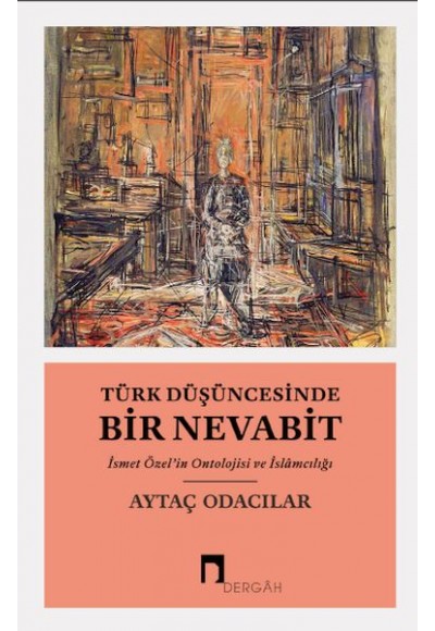 Türk Düşüncesinde Bir Nevabit