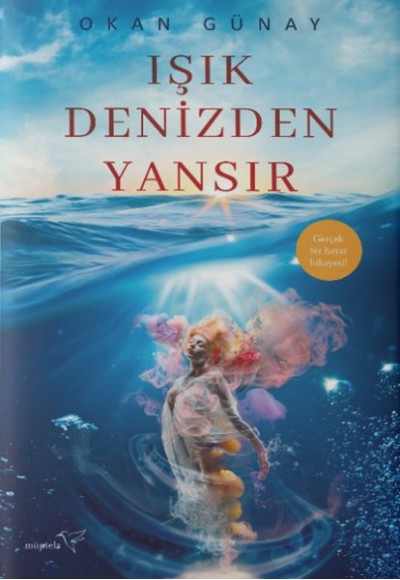 Işık Denizden Yansır