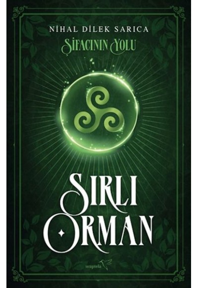 Şifacının Yolu-Sırlı Orman