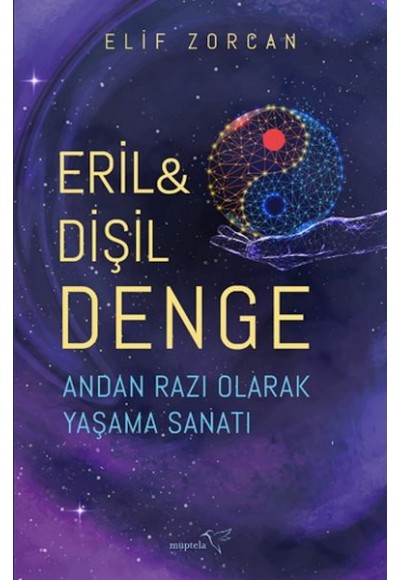 Eril & Dişil Denge – Andan Razı Olarak Yaşama Sanatı