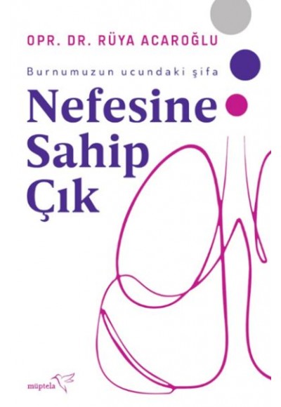 Nefesine Sahip Çık