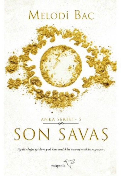 Son Savaş (Anka Serisi-5)