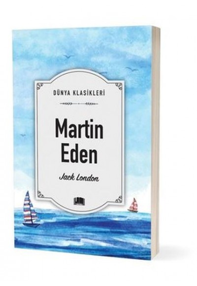 Dünya Klasikleri - Martin Eden