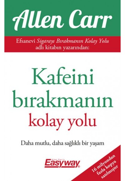Kafeini Bırakmanın Kolay Yolu