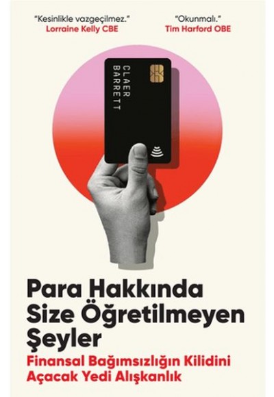 Para Hakkında Size Öğretilmeyen Şeyler Finansal Bağımsızlığın Kilidini Açacak Yedi Alışkanlık