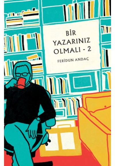 Bir Yazarınız Olmalı - 2