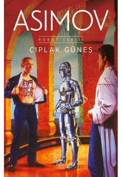 Çıplak Güneş - Robot Serisi 2. Kitap