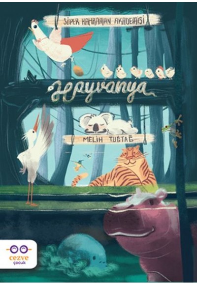 Süper Kahraman Akademisi - Hayvanya