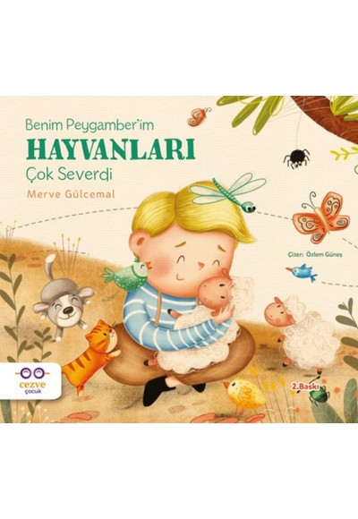 Benim Peygamber’im Hayvanları Çok Severdi