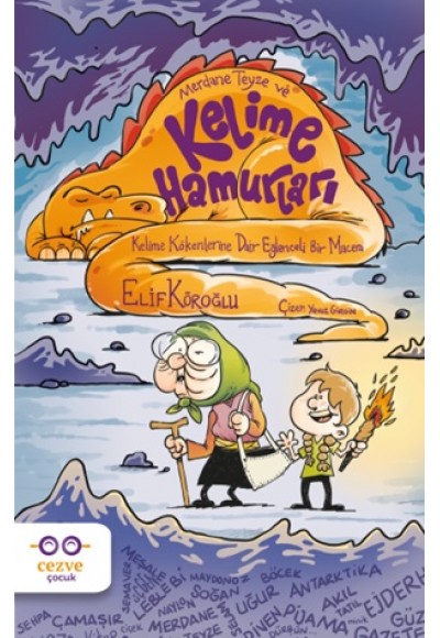Merdane Teyze ve Kelime Hamurları